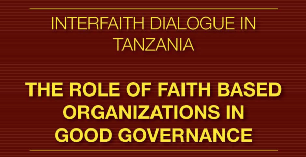 THE ROLE OF FAITH BASED ORGANIZATIONS IN GOOD GOVERNANCE — THE ROLE OF FAITH BASED ORGANIZATIONS IN GOOD GOVERNANCE