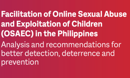 Facilitation of Online Sexual Abuse and Exploitation of Children (OSAEC) in the Philippines — Analysis and recommendations for better detection, deterrence and prevention