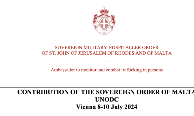 CONTRIBUTION OF THE SOVEREIGN ORDER OF MALTA UNODC Vienna 8–10 July 2024