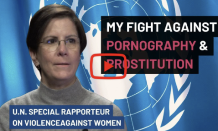 European Centre for Law and Justice — “Pornography is Filmed Prostitution” Says UN Special Rapporteur on Violence Against Women says he UN Special Rapporteur on violence against women and girls, Mrs  Reem Alsalem (A/HRC/56/48)