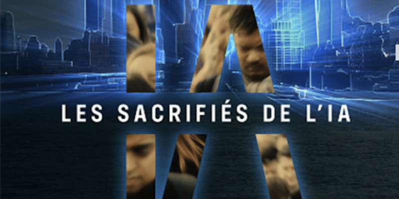 FRANCE.TV — “Les sacrifiés de l’IA”, des millions de travailleurs invisibilisés — “The sacrificed victims of AI”, millions of invisibilized workers