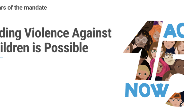15 years ago, the mandate of the Special Representative of the Secretary-General on Violence against Children was established, guided by General Assembly resolution 62/141 — ENDING VIOLENCE AGAINST CHILDREN IS POSSIBLE! CHILD TRAFFICKING IS INCREASING We need to take action now!