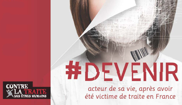 BROCHURE ET FILM — #DEVENIR — Acteur de sa vie, après avoir été victime de traite en France / COLLECTIF CONTRE LA TRAITE DES ETRES HUMAINS FRANCE