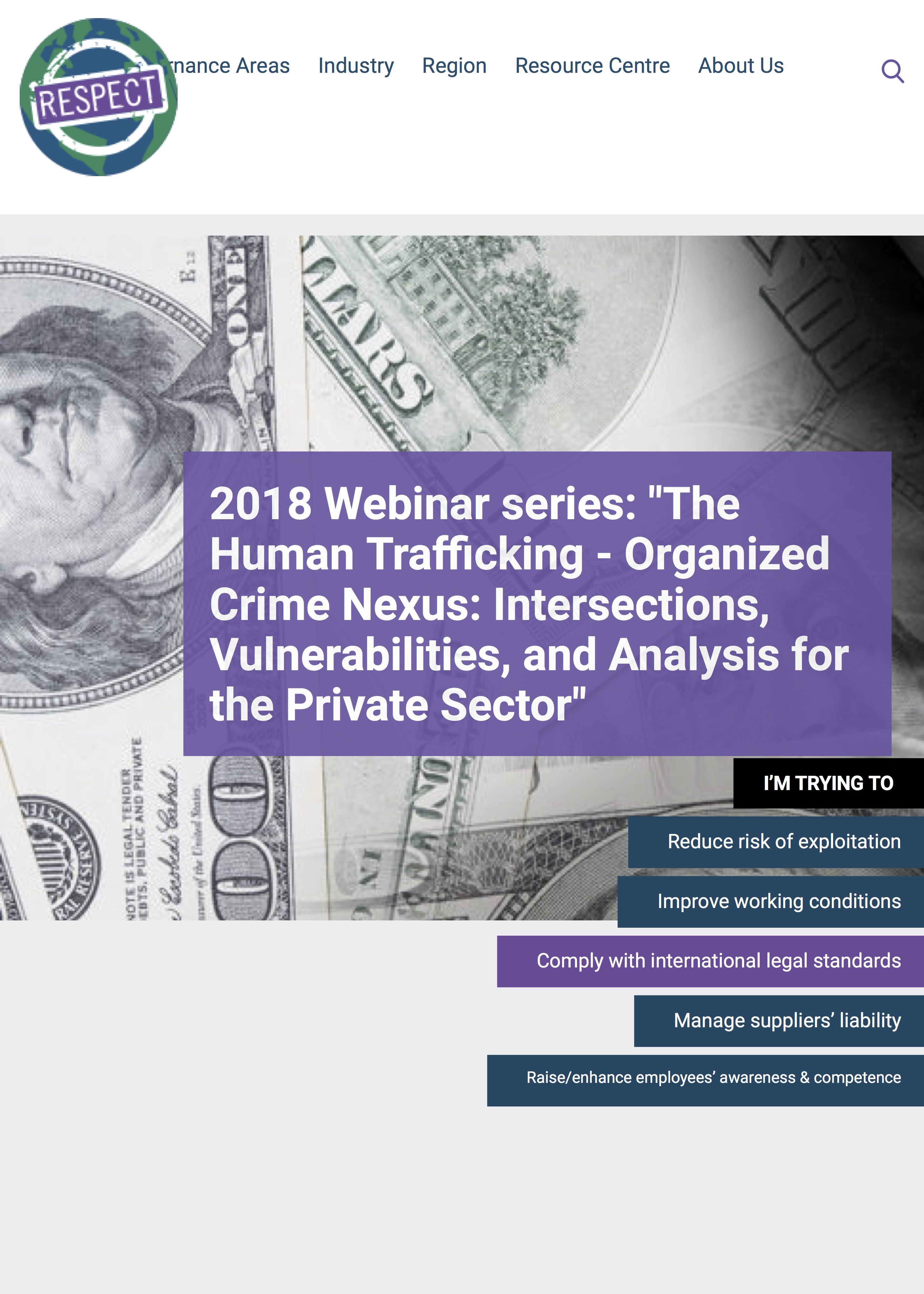 RESPECT: Webinar Series 2018: The Human Trafficking — Organized Crime Nexus: Intersections, Vulnerabilities, and Analysis for the Private Sector